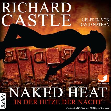 Castle 2: Naked Heat - In der Hitze der Nacht