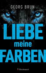 Liebe meine Farben