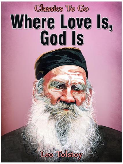 Where Love Is, God Is