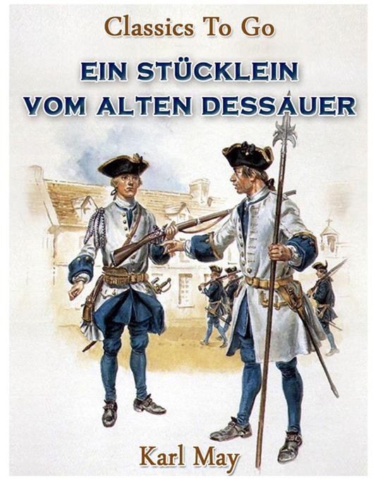 Ein Stücklein vom alten Dessauer