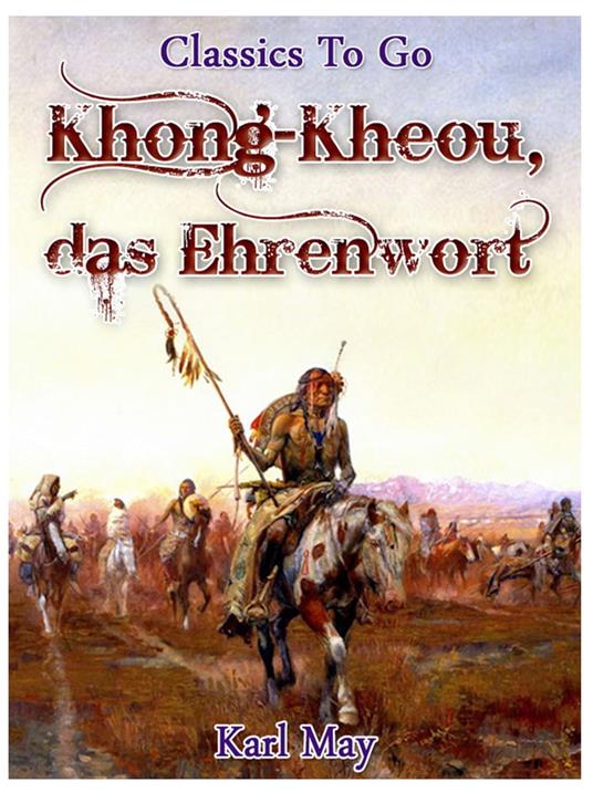 Khong-Kheou, das Ehrenwort