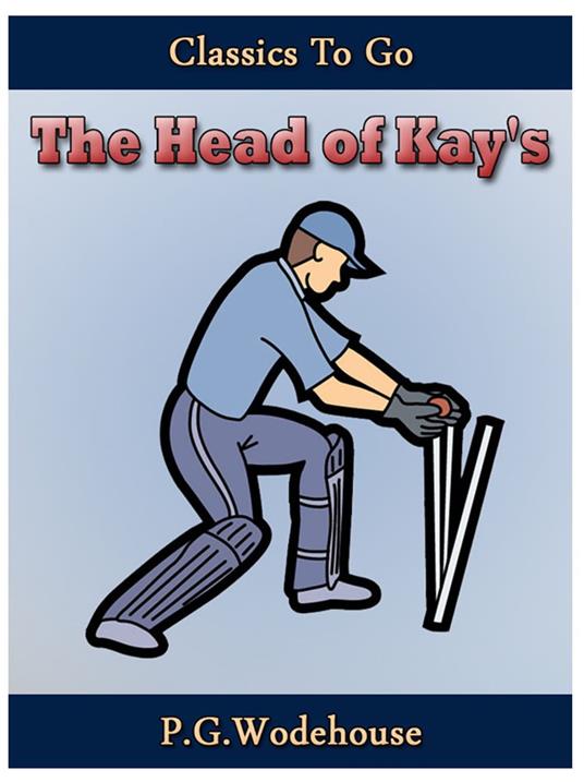 The Head of Kay's