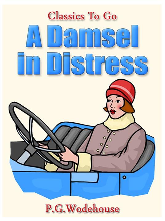 A Damsel in Distress