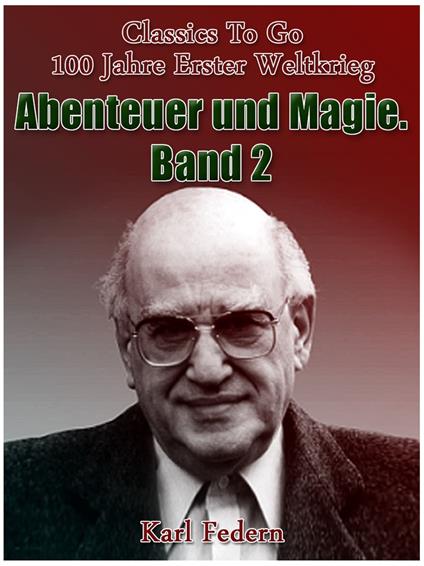 Abenteuer und Magie. Band II