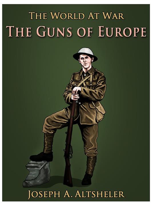 The Guns of Europe