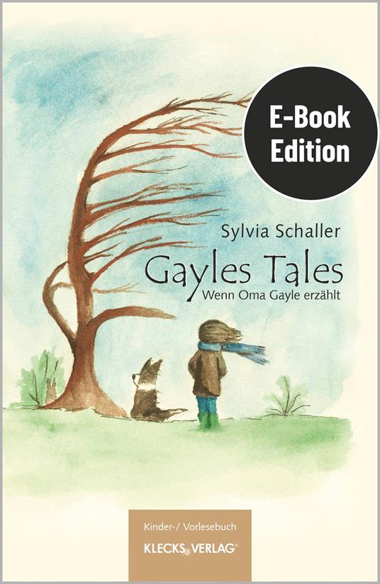 Gayles Tales - Sylvia Schaller - ebook