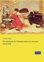 Die Schicksale der Friederike Brion vor und nach ihrem Tode