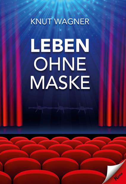 Leben ohne Maske