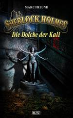 Sherlock Holmes - Neue Fälle 29: Die Dolche der Kali