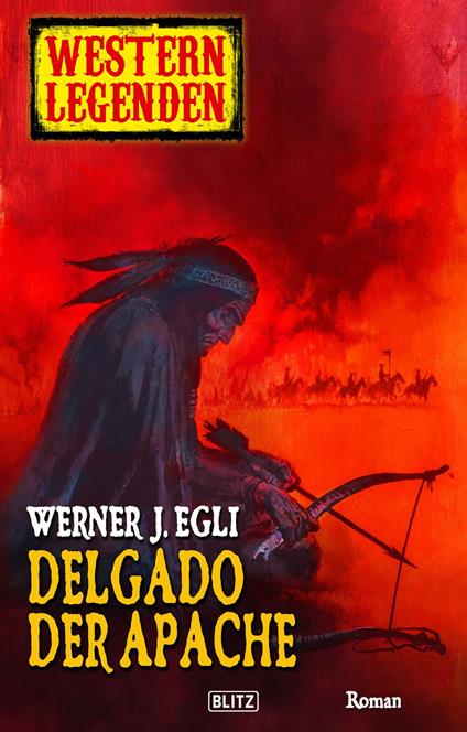 Western Legenden 01: Delgado, der Apache