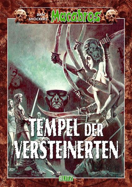 Macabros 015: Tempel der Versteinerten