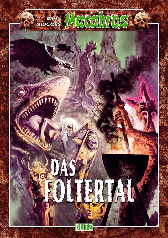 Macabros 020: Das Foltertal