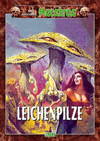 Macabros 026: Leichenpilze