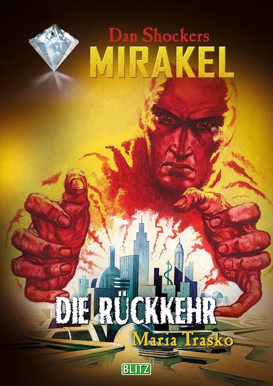 Macabros 064: Die Rückkehr (Mirakel 06)