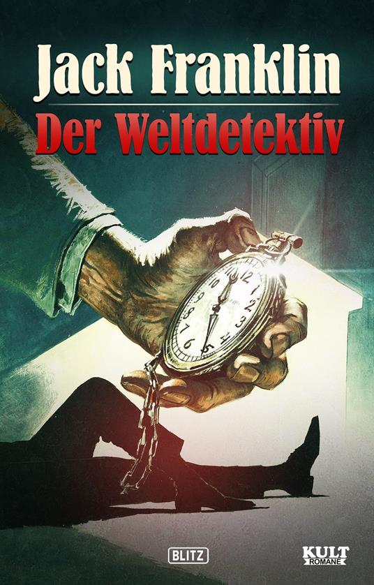 Jack Franklin, der Weltdetektiv - Jack Franklin - ebook