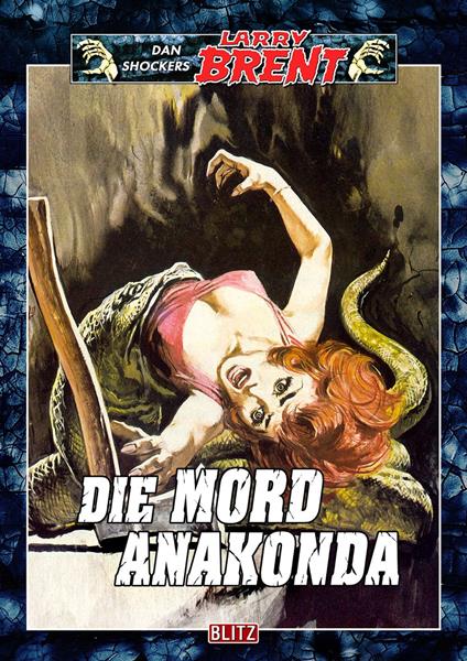 Larry Brent Classic 011: Die Mordanakonda