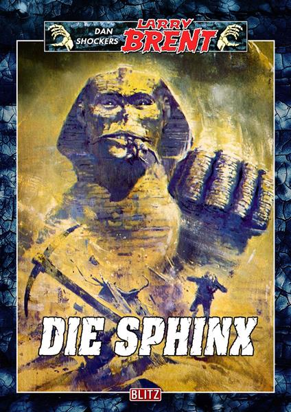 Larry Brent Classic 056: Die Sphinx