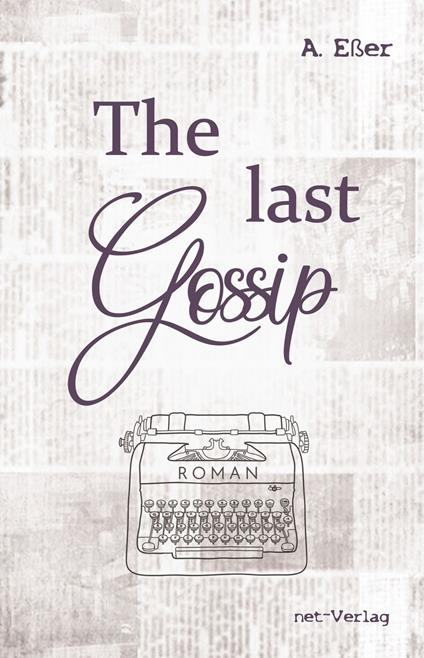 The last Gossip