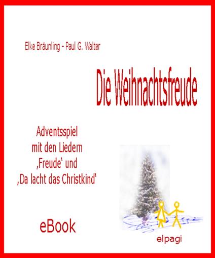 Die Weihnachtsfreude - Adventsspiel