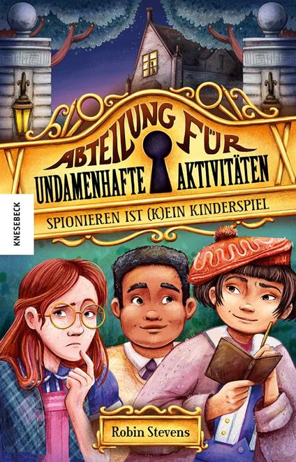 Spionieren ist (k)ein Kinderspiel - Robin Stevens,Herbert Günther,Ulli Günther - ebook