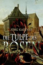 Die Tulpe des Bösen