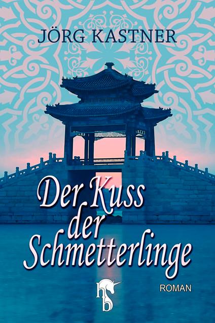 Der Kuss der Schmetterlinge