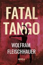 Fatal Tango