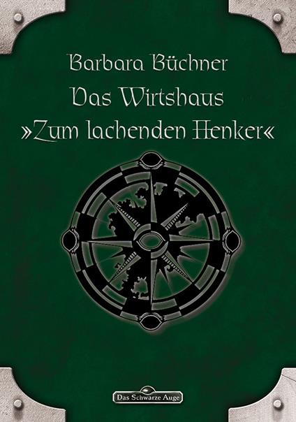 DSA 46: Das Wirtshaus "Zum Lachenden Henker"