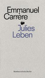 Julies Leben