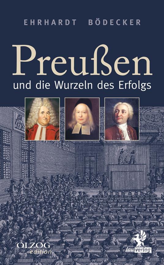 Preußen und die Wurzeln des Erfolgs