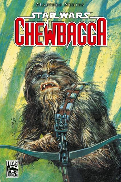 Star Wars Masters, Band 6 - Chewbacca