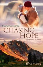 Chasing Hope