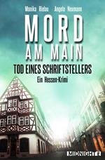 Tod eines Schriftstellers - Mord am Main