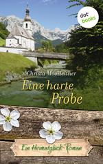 Eine harte Probe