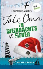 Tote Oma im Weihnachtsfieber