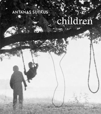 Antanas Sutkus: Children - cover