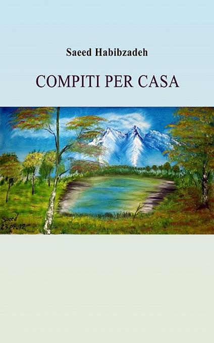 Compiti per casa - Saeed Habibzadeh - ebook