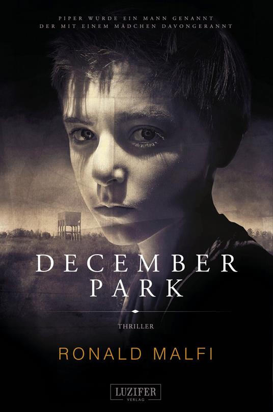 DECEMBER PARK - Ronald Malfi,Ilona Stangl - ebook