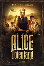 ALICE IM TOTENLAND