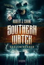 SEELENFRESSER (Southern Watch 2)