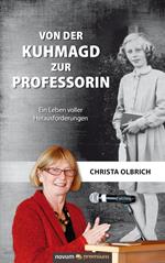 Von der Kuhmagd zur Professorin