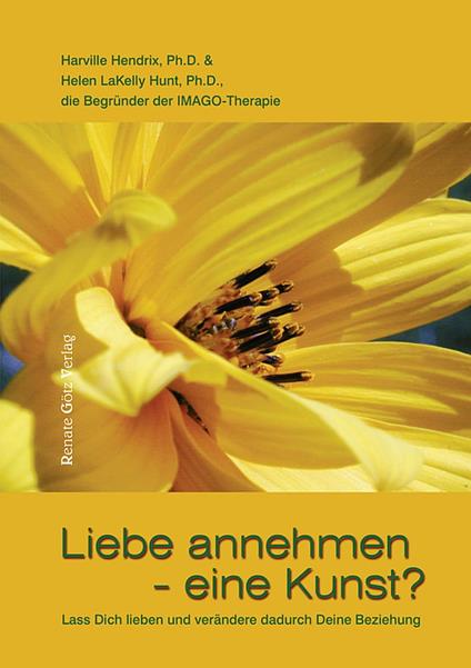 Liebe annehmen - eine Kunst?