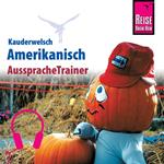 Reise Know-How Kauderwelsch AusspracheTrainer Amerikanisch