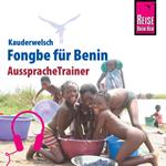 Reise Know-How Kauderwelsch AusspracheTrainer Fongbe für Benin