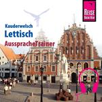 Reise Know-How Kauderwelsch AusspracheTrainer Lettisch