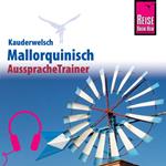 Reise Know-How Kauderwelsch AusspracheTrainer Mallorquinisch