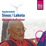 Reise Know-How Kauderwelsch AusspracheTrainer Sioux/Lakota