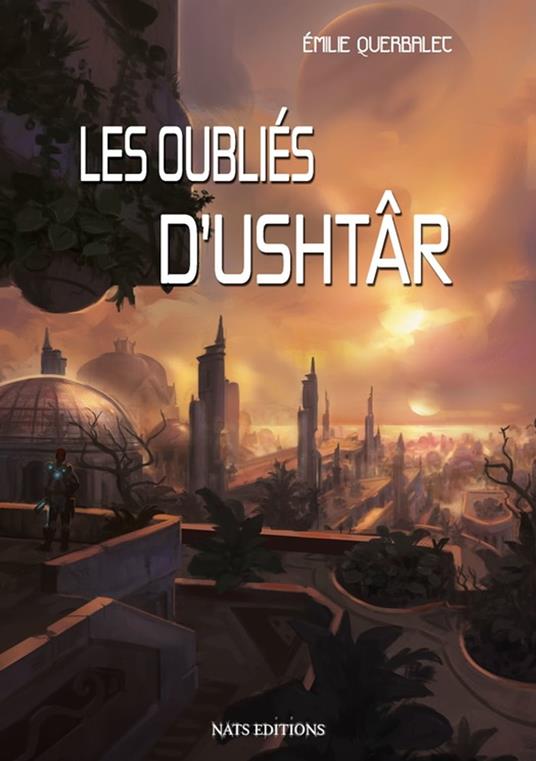 Les oubliés d'Ushtâr