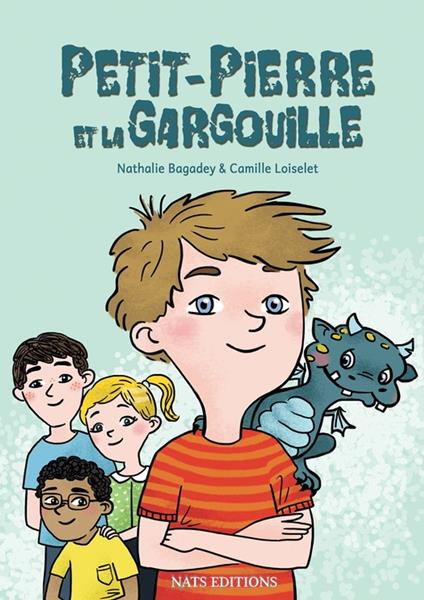 Petit-Pierre et la Gargouille - Nathalie Bagadey,Camille Loiselet - ebook