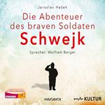 Die Abenteuer des braven Soldaten Schwejk